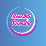 Sensory Friendly